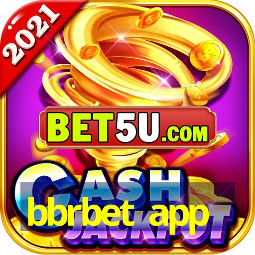 bbrbet app